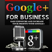  Turn Google+ Into Cash