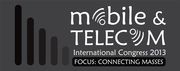 Mobile & Telecom International Congress 2013