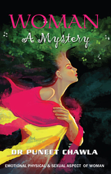 Woman A Mystery - Written By Dr. Puneet Chawla