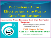 IVR and Virtual Number Service Provider in Delhi NCR and India