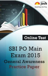 General Awareness Practice Paper for SBI PO Main Exam 2015 