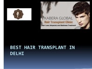  Cost Effective Hair Transplant Treatment in Delhi