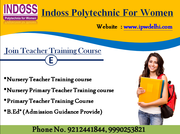 Best Nptt,  Ntt,  Ptt,  and B.ed* course Institute in delhi