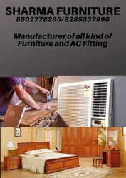 Furniture Manufacturer || Wholesaler || AC Fitting & Service