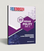 Indian Polity: (Vol: 3) Indian Polity for IAS Mains