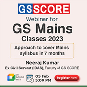Open Webinar for GS Mains Classes 2023