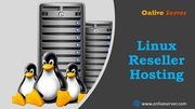 Get Extra Features With Linux Reseller Hosting On The Best Plans