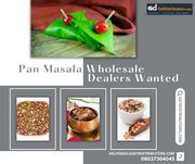 Pan Masala Wholesale Dealers Wanted