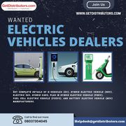 Wanted Electric Vehicles Dealers - Automobile Dealers