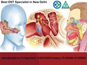 Best ENT Specialist in New Delhi At Affordable Hospital 