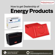 How to get Dealership of Energy Products