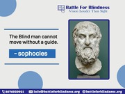 We Are Battle for Blindness,  We Provide Education To Blind Childrens 
