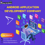 Top Android Application Development Company | Collegewebbuilders