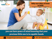 Caring for Your Little One: Choose CareOxy,  the Best Baby Care Taker i
