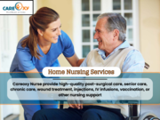 Care at Home: Explore the Benefits of Home Nursing Services