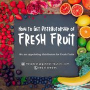 How to Get Distributorship of Fresh Fruit