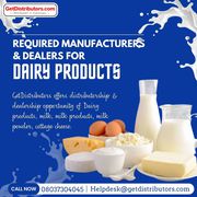 Required Manufacturers & Dealers for Dairy Products