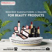 Required Manufacturers & Dealers for Beauty Products