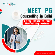  NEET PG Counselling in Delhi: A Step Closer to Your Medical Aspiratio