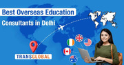 A Guide to Choosing Abroad Education Consultants in Delhi