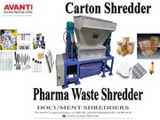 CONTACT PHARMA WASTE SHREDDER MANUFACTURERS IN INDIA