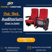 Get Push Back Auditorium Chair Manufacturer in Delhi 