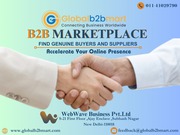 Globalb2bmart is the best b2b portal in India we offer services in var