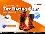 Explore the top Fox Racing Gear with bikegear.in