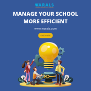 Boost Your School’s Efficiency with Warals!