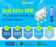 Best Sales CRM: Why MiClient Stands Out for Sales Teams