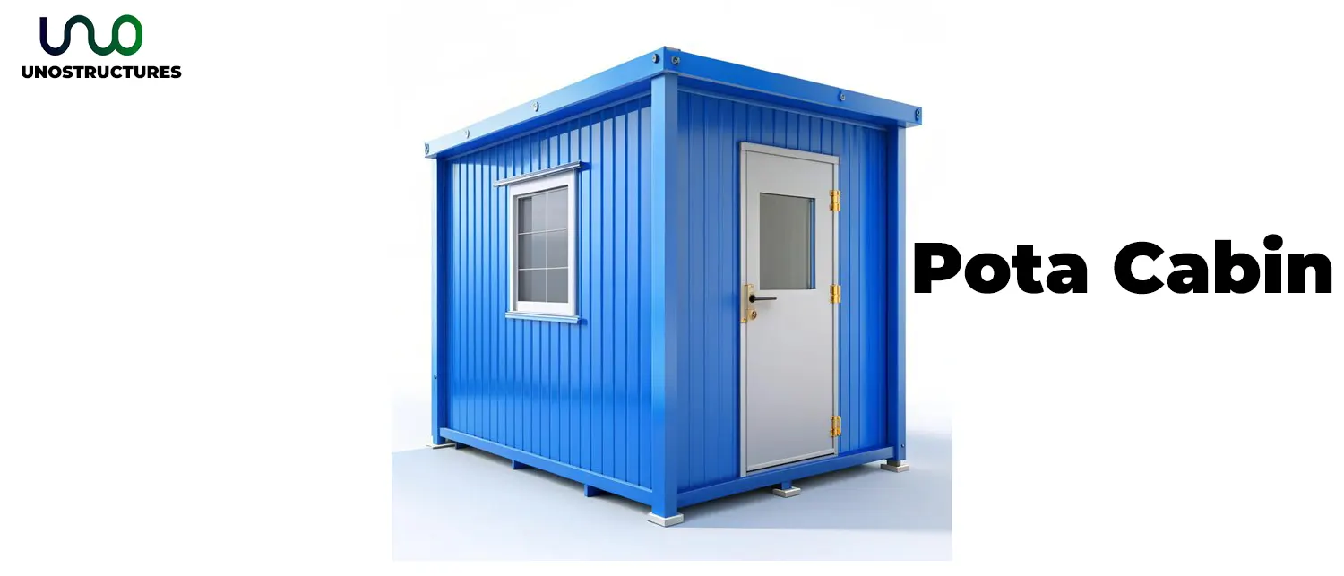 Pota cabin Manufacturers in Delhi at Best Price-Unostructures Pvt. Ltd