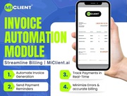 Invoice Automation Module - Streamline Billing | MiClient.ai