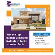Join the Top Interior Designing Institute in Rohini – Limited Seats!