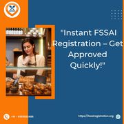  Instant FSSAI Registration – Get Approved Quickly