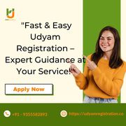  Fast and Easy Udyam Registration Expert Guidance at Your Service