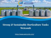 Strong & Sustainable Horticulture Tanks – Wetcomb