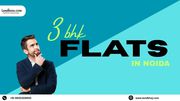 3 BHK Flats in Noida – Sector 62 & Noida Extension Ready-to-Move Homes