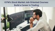 Stock Trading Institute – Master Market Skills with ICFM India