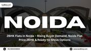 2BHK Flats in Noida – Rising Buyer Demand,  Noida Flat Price 2BHK