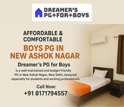 Affordable & Comfortable Boys PG in New Ashok Nagar | Dreamer’s PG